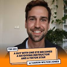 TIB593 A Guy With One Eye Becomes a Skydiving Instructor and a TikTok Star 