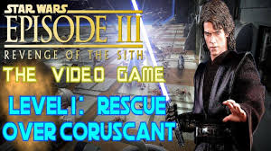 Star Wars Episode 3 Revenge Of The Sith Pc Star Wars Episode Iii Revenge Of The Sith Hd Gameplay Level 1 Res Star Wars Episodes Star Wars Pc Revenge