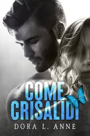 Come Crisalidi : L. Anne, Dora: Amazon.es: Libros