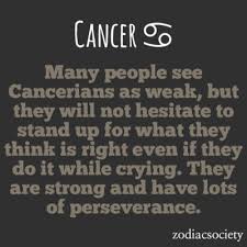 Cancer horoscope today predicts the life happenings of the present, future as well as past life. Done This When It S Tears And Telling You Watch Out Many People See Cancerians As Week But Th Cancer Zodiac Facts Zodiac Signs Cancer Cancer Horoscope