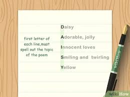 And what alice found there contains. How To Write An Acrostic Poem 10 Steps With Pictures Wikihow