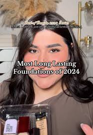 Most Long Lasting Foundations of 2024 Reviewed