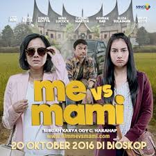 Anak mami the movie ialah sebuah filem genre komedi dan keluarga malaysia arahan prof madya a. Blog By Anindita Review Film Me Vs Mami Ketika Ibu Dan Anak Tidak Pernah Kompak