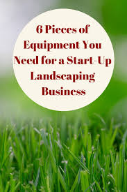 6 Pieces Of Equipment You Need For A Start Up Landscaping Business Joe Knows Blog Grit Magazine Landscaping Business Lawn Care Business Lawn Care Business Cards