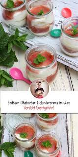 Erdbeer Rhabarber Holundercreme Dessert Im Glas Rezept Rhabarber Holundergelee Rezept Erdbeer Rhabarber