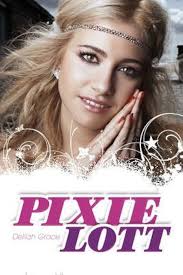 [(Pixie Lott)] [ By (author) Delilah Grace ] [March, 2011]: Amazon.co.uk:  Books
