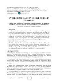 These are some of the biggest, worst cyber crimes in history. Pdf Cybercrime Case On Social Media In Indonesia