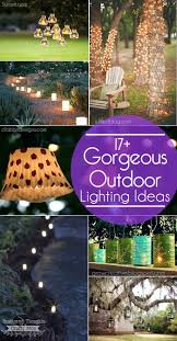 17 Outdoor Lighting Ideas For The Garden Scattered Thoughts Of A Crafty Mom Diy Outdoor Lighting Outdoor Backyard Backyard Lighting
