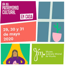 El día del patrimonio cultural en chile, es una celebración instaurada en nuestro país el año 1999; Las Apuestas Del Museo De Vicuna En Este Dia Del Patrimonio Cultural 2020 Museo Gabriela Mistral De Vicuna