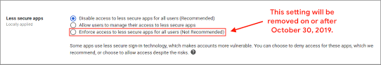 This is most likely to impact users of legacy. Google Workspace Updates Limiting Access To Less Secure Apps To Protect G Suite Accounts