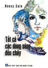 Tất Cả Các Dòng Sông Đều Chảy