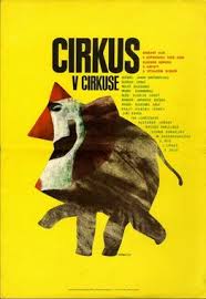 Cirkus, cirkus (2010), adam rezek, cz. Circus In The Circus Wikipedia