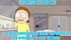 We did not find results for: Come On We Ve All Been There Rickandmorty