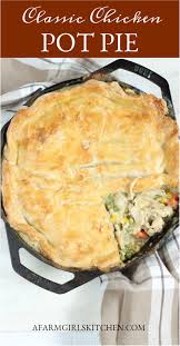 Classic Chicken Pot Pie Use Homemade Or Store Bought Pie Crust Homemade Chicken Pot Pie Chicken Pot Pie Recipes Cast Iron Recipes