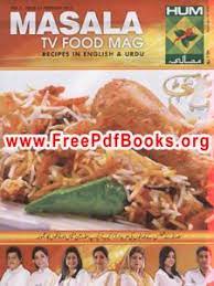Masala Tv Food Magazine February 2015 Free Pdf Books Tv Food Food Magazine Food