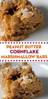Recipe For Peanut Butter Cornflake Marshmallow Bars Peanut Butter Recipes Marshmallow Treats Recipe Recipes With Marshmallows