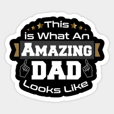 Check spelling or type a new query. Father S Day Gift Idea This Is What An Amazing Dad Looks Like Gift From Son Daughter Kids Wife Funny Father S Day Gift Idea Fathers Gift Sticker Teepublic