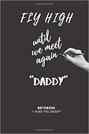 Последние твиты от migos™ (@migos). Fly High Until We Meet Again Daddy I Miss You Daddy Diary Notebook Blank Ruled Journal 6 9 With 120 Pages Diary Notebook Amazon De Pro Gift Migosta Fremdsprachige Bucher