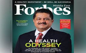 Dr. Thumbay Moideen Features on the Cover of Forbes Middle East Healthcare  Issue