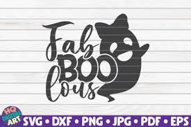 Free halloween svg daddy's little pumpkin this free svg cutting file contains the following formats: Fab Boo Lous Svg Halloween Quote Graphic By Mihaibadea95 Creative Fabrica