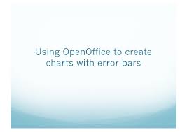 Using Open Office To Create Charts With Error Bars