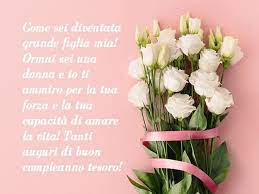 Le Frasi Di Compleanno Da Dedicare A Una Figlia 86 Pensieri Speciali Nel Giorno Della Sua Festa Frasidadedicare