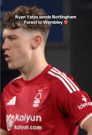 Ryan Yates Leads Nottingham Forest to FA Cup Semi-Finals