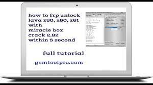To unlock frp lock from your device you need to download all the files on your pc and then follow the below guide step by step very carefully. How To Frp Unlock Lava Z50 Z60 Z61 With Miracle Box Crack 2 82 Within 5 Second Youtube