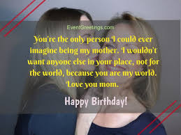 May you always be blessed with bundle of happiness and endearment, stay gleefully and bold. 65 Lovely Birthday Wishes For Mom From Daughter
