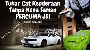 Nikita kerap menyebut kalau pacar dia. Cara Tukar Cat Kenderaan Tanpa Kena Saman Jpj Wajib Perlu Tahu Selepas Tukar Cat Kenderaan Youtube