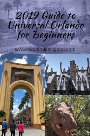 Guide To Universal Orlando Resort For Beginners 2019 Universal Orlando Orlando Resorts Universal Orlando Resort