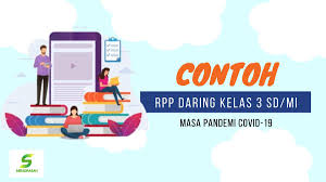 Download rpp belajar online kelas 3 tema 3. Download Contoh Rpp Daring Sd Mi Kelas 3 Masa Covid 19