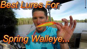 Maybe you would like to learn more about one of these? Walleye Lures 5 Best Lures To Catch Spring Walleyes Fast In 2019 Youtube