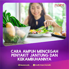 Oleh karena itu, ada 6 tips cara mencegah penyakit jantung diantaranya ialah Cara Mencegah Penyakit Jantung Cantik Tanpa Kosmetik Facebook