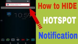 Show notification should be displayed but you can not disable that option. How To Hide Hotspot Notification Android