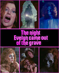 🪦On July 28, 1972 “The Night Evelyn Came Out of the Grave” was released in  the United States! First released in Italy in August of 1971, it was  directed by Emilio Miraglia (