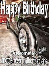 Happy 50th Birthday Images For Him Happy Birthday Race Car Happy Birthday For Him Happy Birthday Man Birthday Memes For Men
