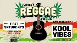 The Lounge at Mercy Reggae Night with Kool Vibes