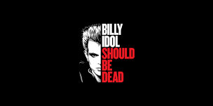 BILLY IDOL - BURGETTSTOWN, PA
