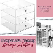 inexpensive makeup storage solutions