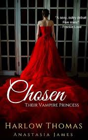 Simple at maayos lang ang pamumuhay ni ivy zachary kasama ang kanyang t. Chosen Their Vampire Princess By Harlow Thomas Epub Pdf Downloads The Ebook Hunter