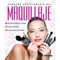 Maquillaje. Estética personal decorativa
