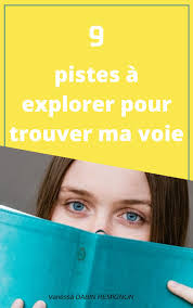 9 Pistes A Explorer Pour Trouver Le Metier Qui A Du Sens Pour Soi En 2020 Orientation Scolaire Et Professionnelle Orientation Scolaire Gerer Le Stress