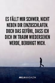 Ich fühle mich heute niedergeschlagen, bin müde von meinem alltag, der mit aufstehen morgens beginnt, dann gehe ich zur arbeit, bin den tag über beschäftigt, komme nach hause, esse zu abend, surfe im internet, bevor ich dann ins bett gehe. 21 Gute Nacht Spruche Fur Deinen Lieblingsmenschen