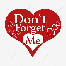 Explore our collection of motivational and famous quotes by authors you know and love. Don T Forget Me Quote Lettering Don T Forget Happy Valentine S Day Png And Vector With Transparent Background For Free Download
