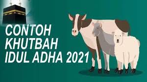 Jamaah shalat jumat hafidhakumullah, hari jumat tergolong unik dalam islam. Khutbah Idul Adha 2021 Contoh Khutbah Pertama Dan Kedua Idul Adha Singkat Arab Dan Latin Tribun Pontianak
