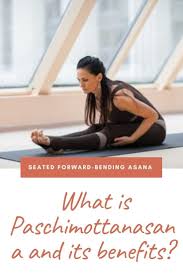 What Is Paschimottanasana And Its Benefits Yoga Asanas Asana Ashtanga Yoga