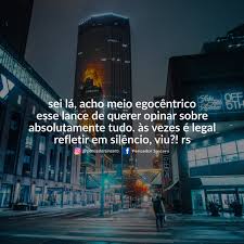 Pensador Sincero On Twitter Repassando O Recado