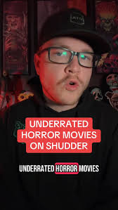 Underrated horror movies to watch