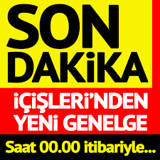 Genelge haberleri ve güncel gelişmeler için tıkla! Sozcu Gazetesi Son Dakika Icisleri Bakanligi Ndan Yeni Genelge Saat 00 00 Dan Itibaren Https Www Sozcu Com Tr 2020 Gundem Son Dakika Erdogan Duyurmustu Icisleri Bakanligindan Yeni Genelge 5808333 Facebook